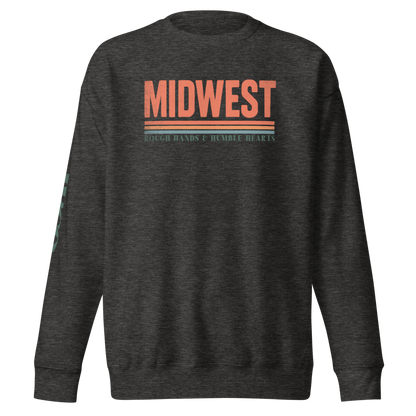 Midwest Rough & Humble Premium Sweatshirt | Unisex Pullover