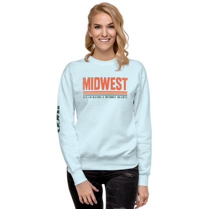Midwest Rough & Humble Premium Sweatshirt | Unisex Pullover