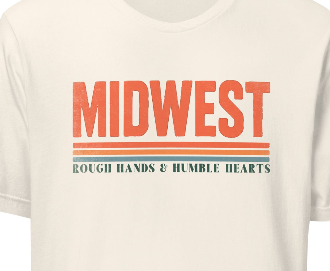 Midwest Rough & Humble T-Shirt | Unisex Graphic Tee